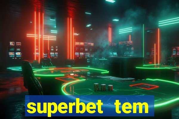 superbet tem pagamento antecipado